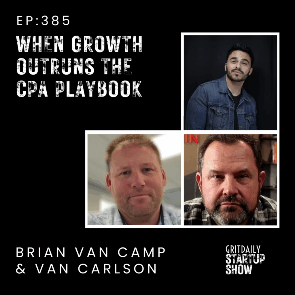 Startup Show: When Growth Outruns the CPA Playbook